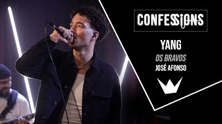 Video thumbnail of "Confessions | Yang - Os bravos (José Afonso)"