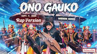 Ono Gauko - Rap Version | Madoda Music