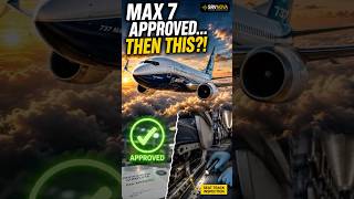 737 MAX 7 Approved….Then 453 jets #boeing #aviation