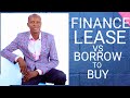 Finance Lease vs Borrow to Buy:Capital Budgeting Decision in Corporate Finance/Financial Management
