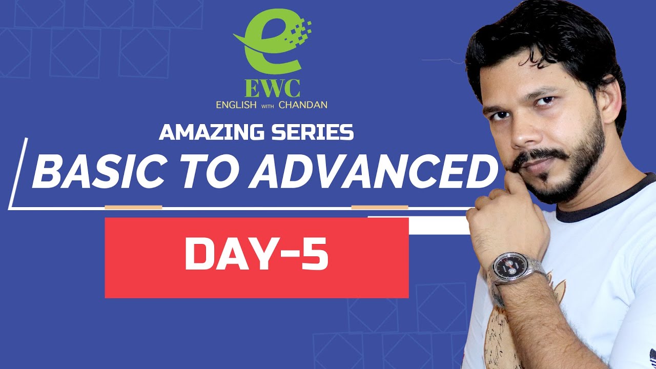 BASIC TO ADVANCED ENGLISH || DAY 5 - YouTube