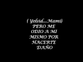 Mi manera de odiar yelsid LETRA