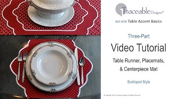 Traceable Designer - Easy No-Sew Table Runners, Placemats & Centerpiece Mats. Video Tutorial. #diy