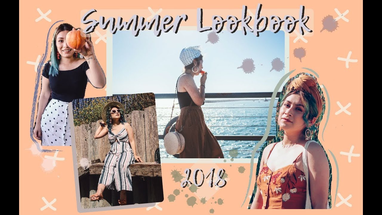 Summer Lookbook 2018