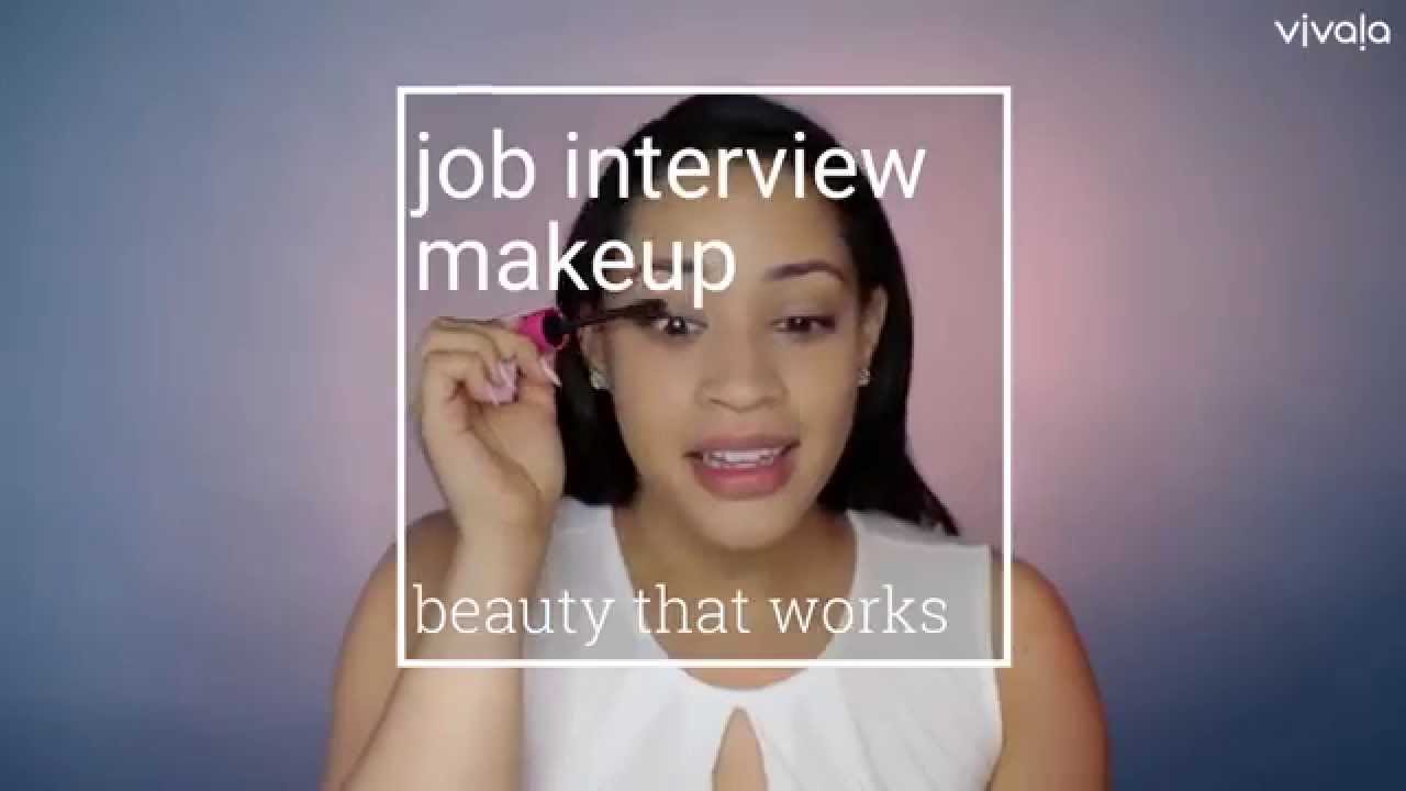Beauty That Works: Nail That Job Interview With This Makeup Look