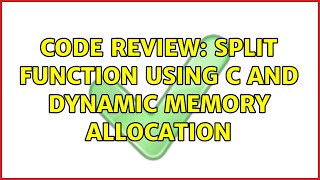 Code Review: Split function using C and dynamic memory allocation (3 Solutions!!)