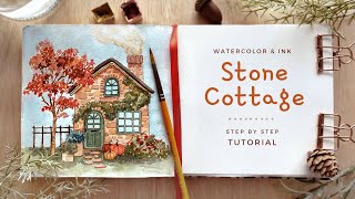 Stone Cottage: Step by Step Watercolor and Ink Tutorial