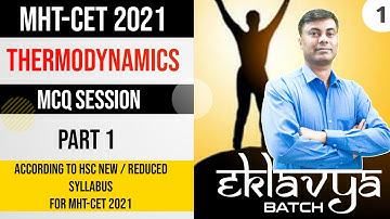 Eklavya Batch MHT-CET 2021 || Thermodynamic MCQ