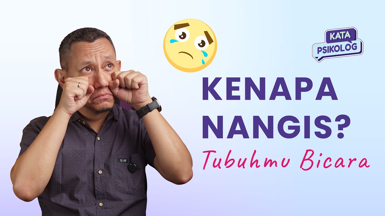 Menangis Tanpa Alasan? Ini Sinyal Darurat dari Tubuhmu | Kata Psikolog