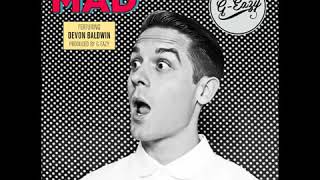 G Eazy   Mad ft  Devon Baldwin Wealth
