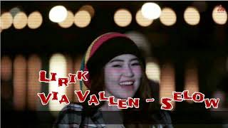Via vallen - selow ( lirik )