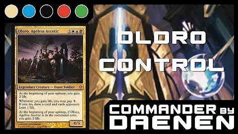 Let's Build an Oloro, Ageless Asthetic Control Deck