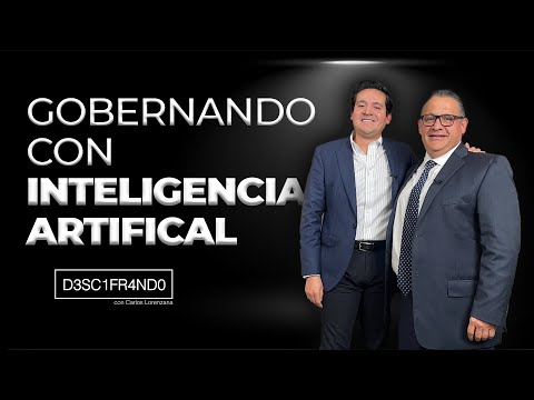 Gobernando con Inteligencia Artificial con Rodrigo Daniel I Episodio 5 I Temporada 4