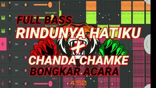 FULL BASS " RINDUNYA HATIKU ❌ CHANDA CHAMKE " ( DJ RIPON MUSA ) 🔥🔥
