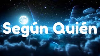 Maluma, Carin Leon - Según Quién (Letra/Lyrics)