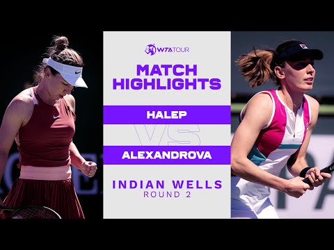 Simona Halep vs. Ekaterina Alexandrova | 2022 Indian Wells Round 2 | WTA Match Highlights