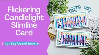 Flickering Candlelight Stenciled Slimline Card