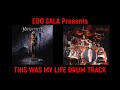 Megadeth - This Was My Life DRUM TRACK by EDO SALA