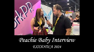 Peachie Baby interview - EXXXOTICA NJ 2024