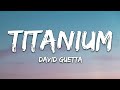 David Guetta ft. Sia - Titanium (2011 / 1 HOUR * LYRICS * LOOP)