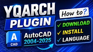 YQArch Plugin: Complete Guide | Download, Install &amp; Language Fix (2004-2025) 🚀#autocad #shorts