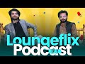 Valentines day pr charcha  topicless gapshap  songs on situations  loungeflix podcast  episode 5