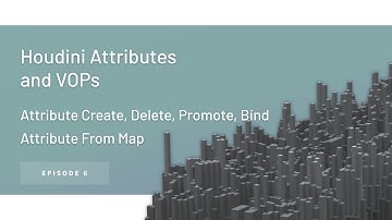 Attribute: Create, Delete, Promote, Bind, From map, Overwrite – Houdini Attributes and VOPs ep. 6
