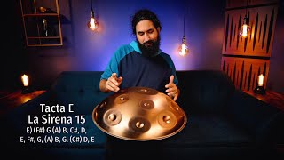 Tacta E La Sirena 15 Note Handpan - Dorian Jazz Vibes 🤓🎼🎶