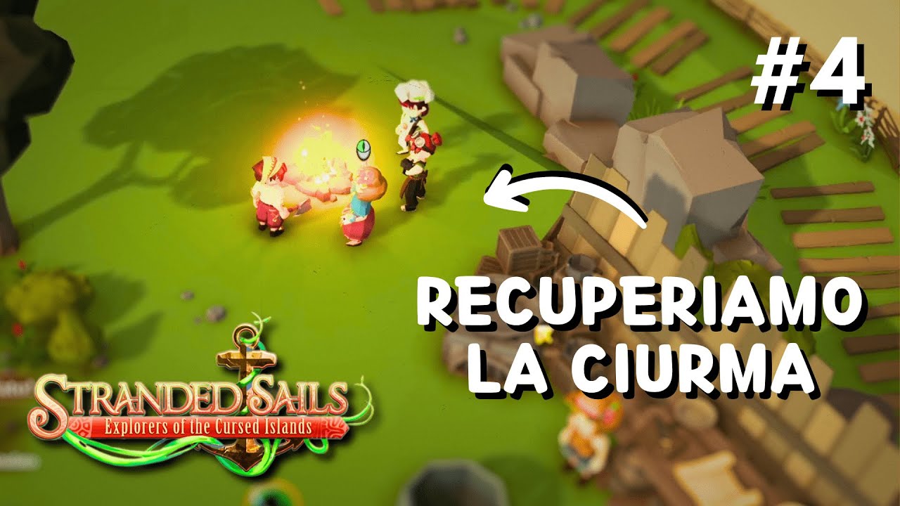 STRANDED SAILS EP 4 | Recuperiamo la ciurma