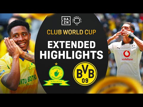 PARTITA SUPER! Mamelodi Sundowns-Borussia Dortmund 3-4 | EXTENDED HIGHLIGHTS | FIFACWC | DAZN PARTITA SUPER! Mamelodi Sundowns-Borussia Dortmund 3-4 | EXTENDED HIGHLIGHTS | FIFACWC | DAZN Thumbnail