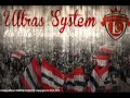 Ultras system  intro