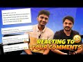 “இப்படி லாம் சொன்னா என்ன பன்னுறது?” REACTION to COMMENTS