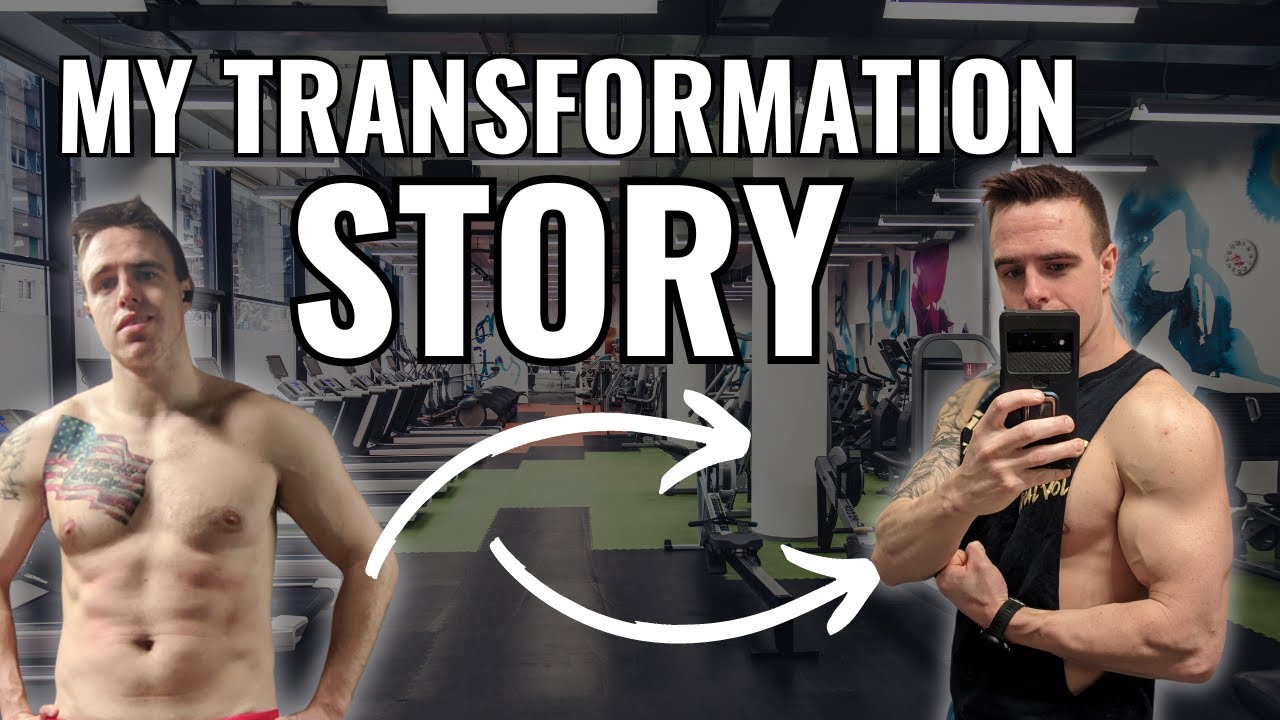 My fitness transformation story YouTube