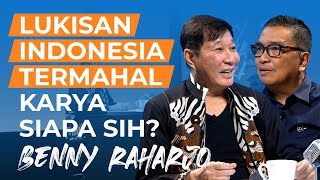 Lukisan Indonesia Termahal Karya Siapa Sih? - Benny Raharjo | Helmy Yahya Bicara