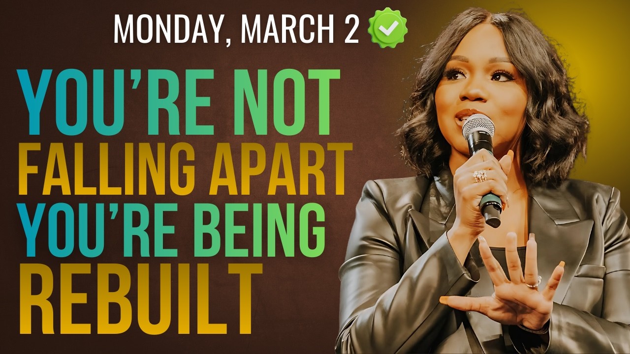 MONDAY, March 2, 2026 Sermon 🔴 God Is Rebuilding You From the Inside Out | Sarah Jakes Roberts