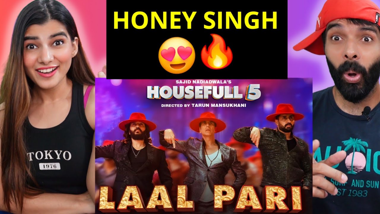 LAAL PARI Song Reaction | Yo Yo Honey Singh x Housefull 5 🔥| Akshay Kumar