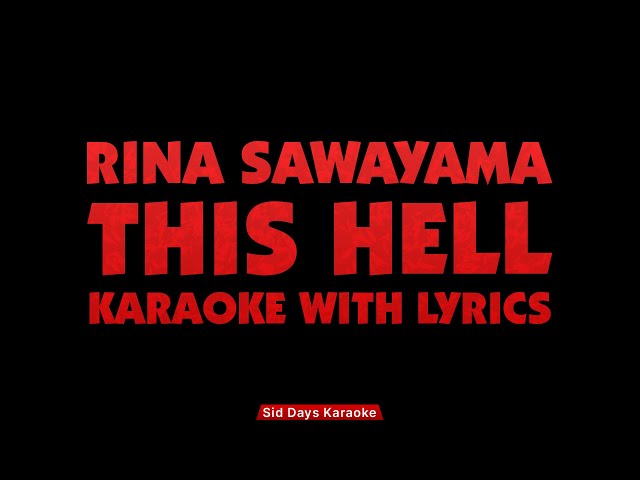 Rina Sawayama - This Hell (Instrumental / Karaoke) with Lyrics class=