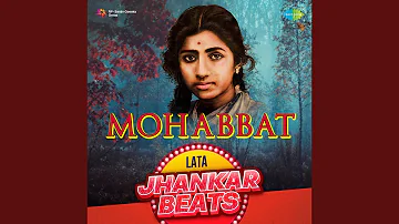 Yeh Dil Aur Unki Nigahon Ke Saye - Jhankar Beats