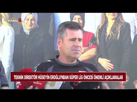 CANLI Teknik Direktör Hüseyin Eroğlu’ndan Süper Lig Öncesi Önemli Açıklamalar