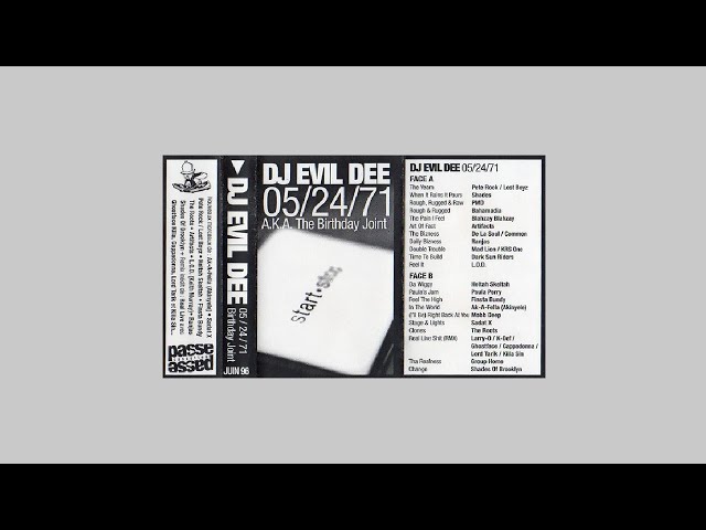 DJ Evil Dee - 05.24.71 (A.K.A. The Birthday Joint) - 1996