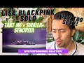 Take me + Swalla + Señorita - LISA (BLACKPINK) || Professional Dancer Reacts