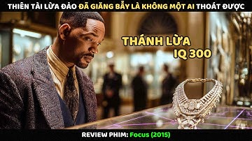 Thiên Tài Lừa Đảo Đã Giăng Bẫy Là Không Một Ai Thoát Được | Review Phim