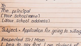 Application for going village to the principal
