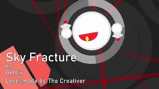 Sky Fracture | Getsix (Project Arrhythmia level made by @thecreativerluminescence9496)