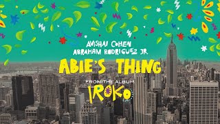 Avishai Cohen &amp; Abraham Rodriguez JR - Abie&#39;s Thing (from the album &#39;Iroko&#39;)