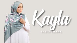 Kayla Ky05 Satin Shawl 2021 New Release Qaira Hijab