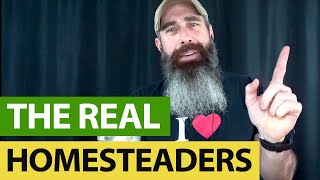 Will The Real Homesteaders, Please Stand Up