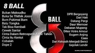 RAP HIP HOP 8 BALL FULL ALBUM (kumpulan lagu 8 ball terbaru)