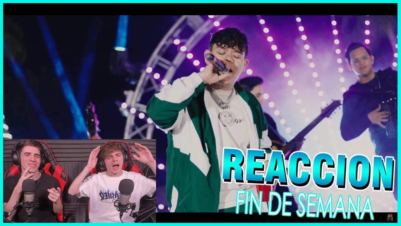 ARGENTINOS REACCIONAN A Oscar Maydon x Junior H - Fin De Semana [Official Video]