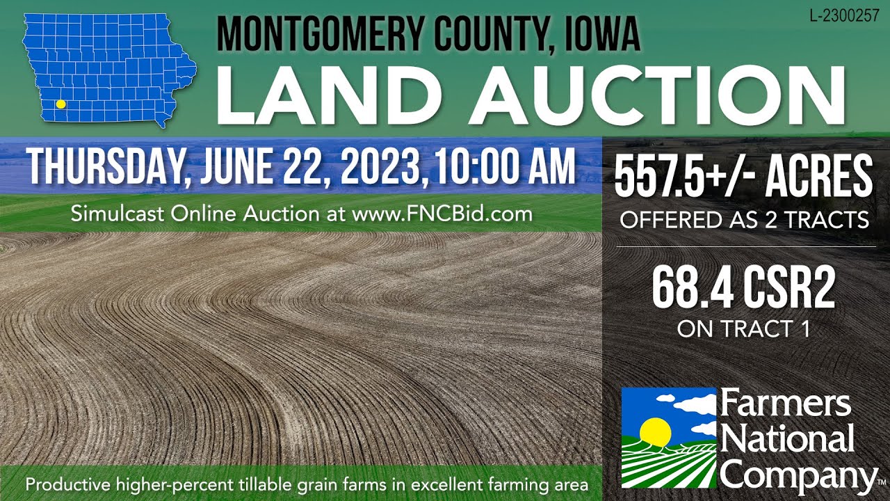 Simulcast Auction 557.5+/ Acres, Montgomery County, Iowa L2300257
